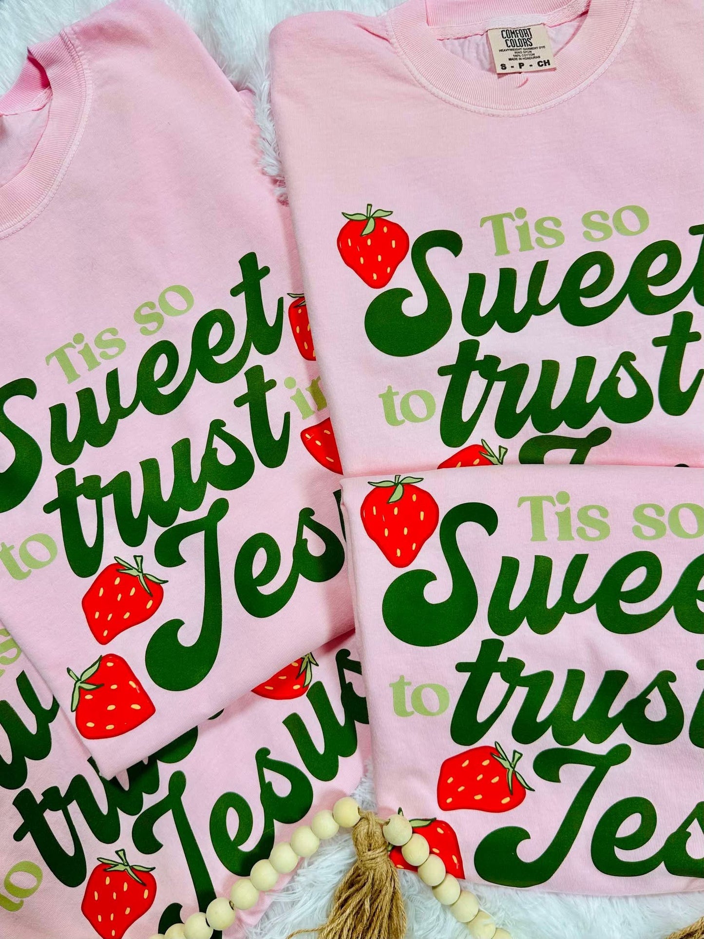 Tis So Sweet To Trust In Jesus Strawberry Tee