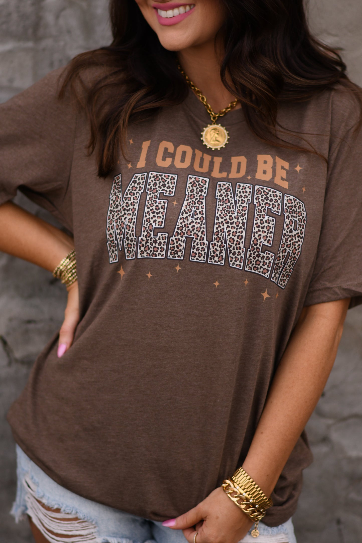 I Could Be Meaner Tee