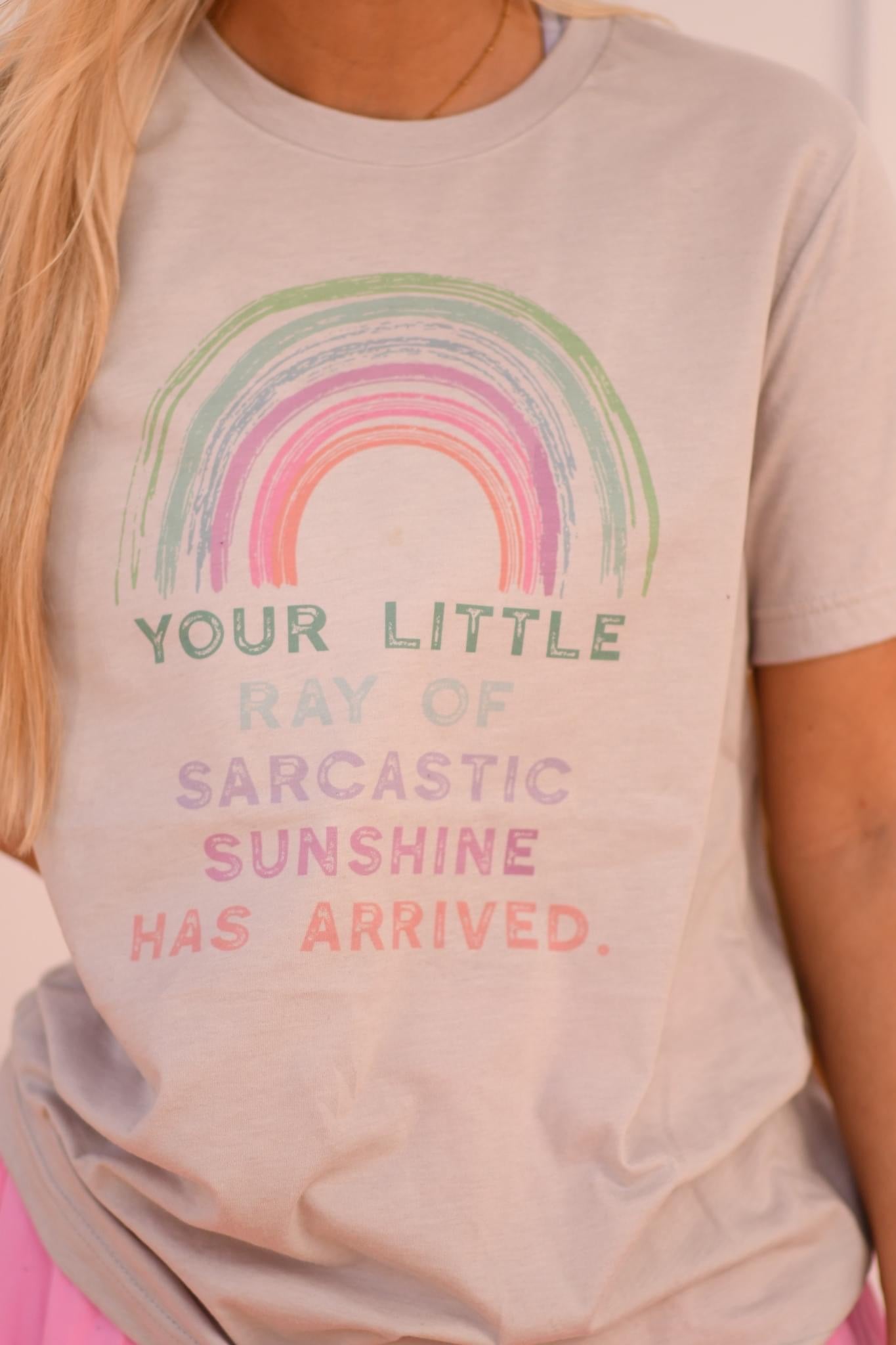 Your little ray of sarcastic sunshine