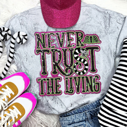 Never Trust The Living Sequin Tee