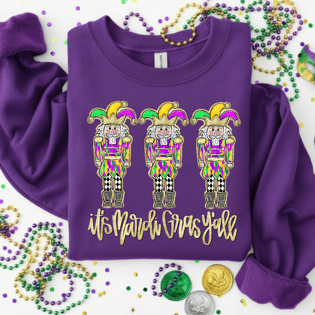 It’s Mardi Gras Y’all Nutcrackers Sweatshirt